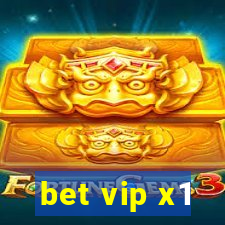 bet vip x1